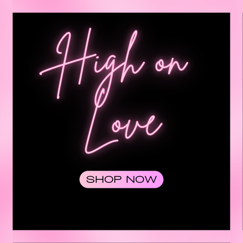 High on Love
